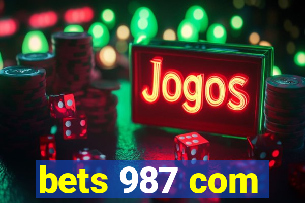 bets 987 com